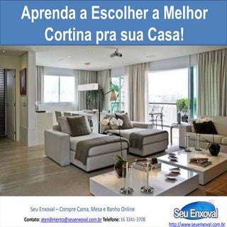 Como escolher a melhor cortina para...