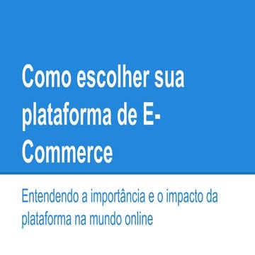 Como escolher sua plataforma de e commerce
