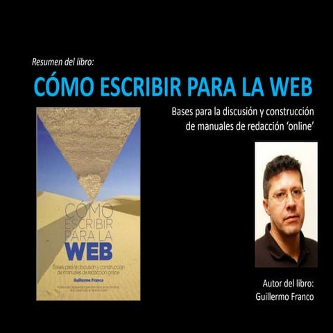 Cómo escribir para la web (Según Guillermo Franco)