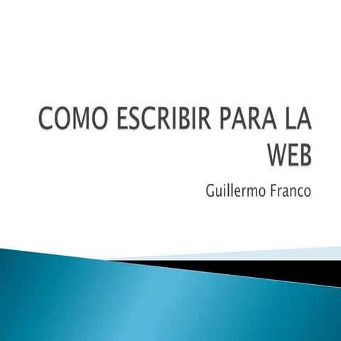 Como escribir para la web (resumen)