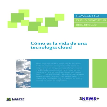 Como es la vida de una tecnologia cloud