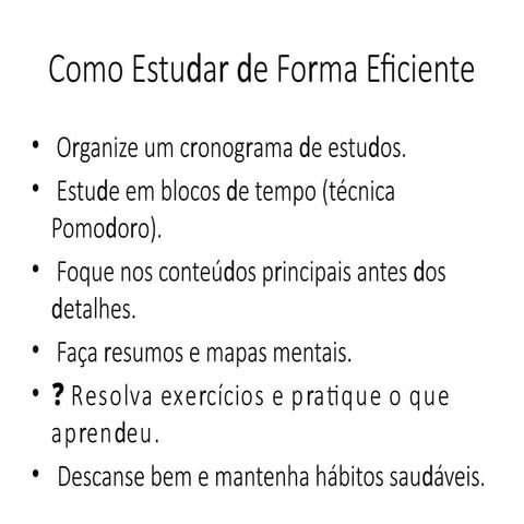 Como estudar de forma eficiente para aprender | PPTX