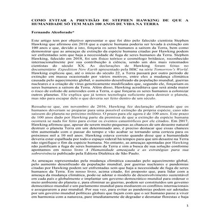 COMO EVITAR A PREVISÃO DE STEPHEN HAWKING DE QUE A HUMANIDADE SÓ TEM MAIS 100...
