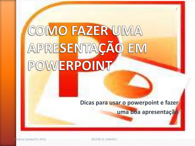 Como fazer uma apresentação powerpoint