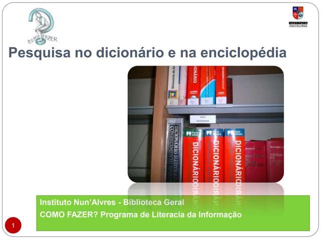 Como fazer? uma_pesquisa no dicioná...