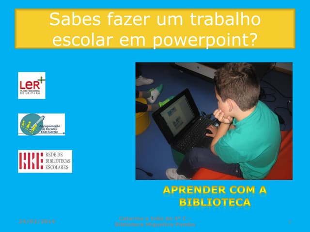 Como fazer um trabalho escolar em p...