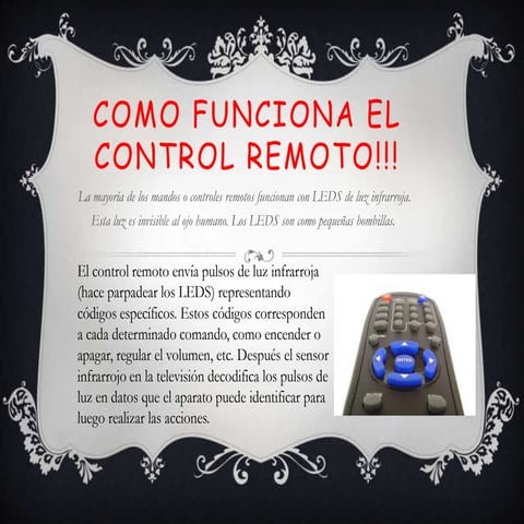 Como funciona el control remoto!!! | PPTX