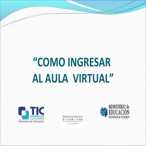 Como ingresar a la aula virtual
