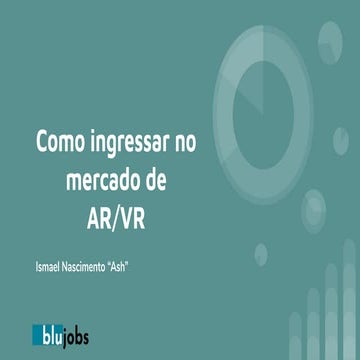 Como ingressar no mercado de ar vr