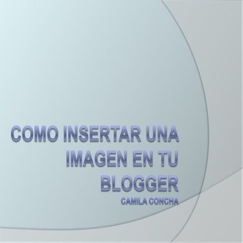 Como insertar una imagen en tu blogger