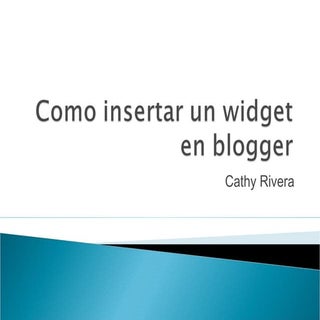 Como insertar un widget en blogger