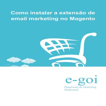 Como instalar a extensao de email marketing no magento