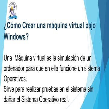 Crear maquinas virtuales bajo windows | PPTX