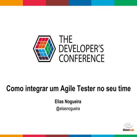Como integrar um Agile Tester no seu time