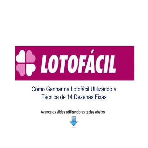Como Jogar na Lotofacil Dicas