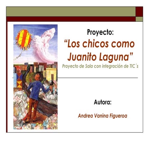 Proyecto: Como Juanito Laguna