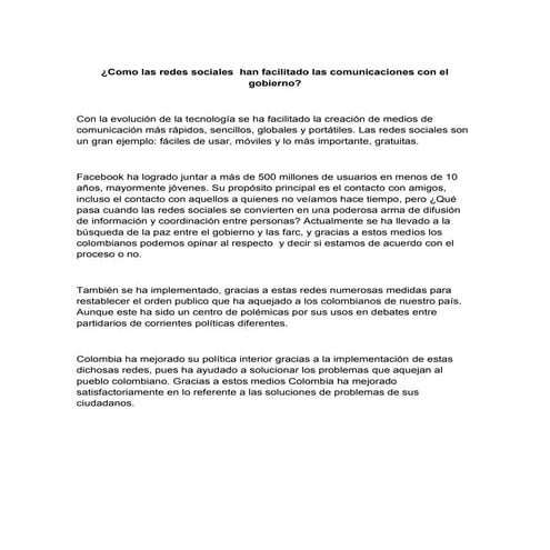 Como las redes sociales  han facilitado las comunicaciones con el gobierno