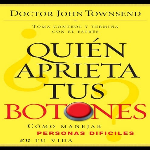Como manejar Personas Dificiles - John Townsend Ccesa007.pdf