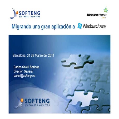 Como migrar una gran aplicacion a cloud, con Microsoft Windows Azure 