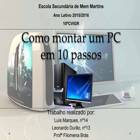 Como montar um pc em 10 passos