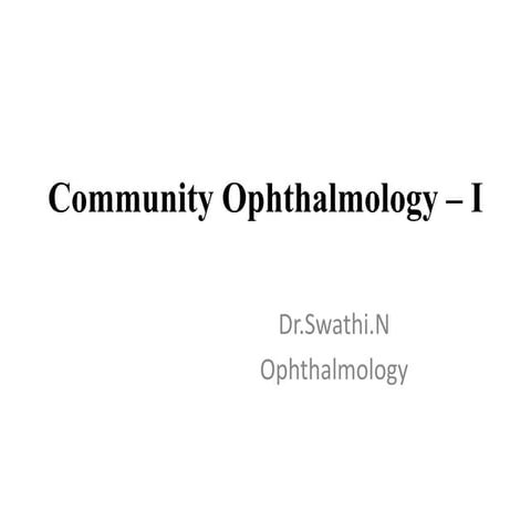 Com ophthal - I,blindness, vision   2020, 15.09.16, dr.n.swathi