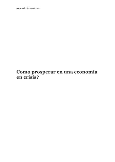 Como prosperar en una economia en c...
