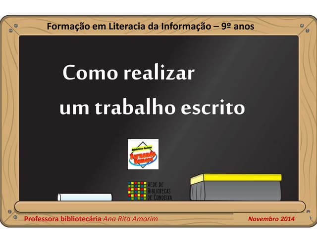 Como realizar um trabalho escrito   formação literacia informação