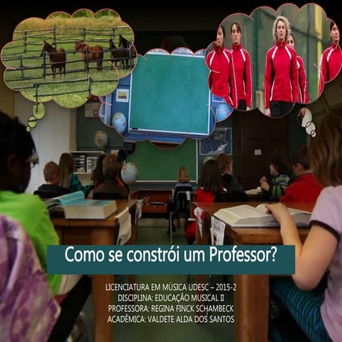 Como se constrói um professor ?