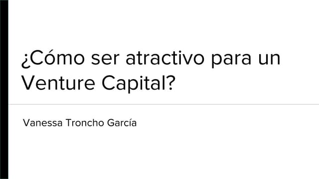 ¿Cómo ser atractivo para un Venture Capital?.pdf