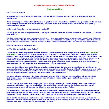 Como ser mas feliz, para siempre completo