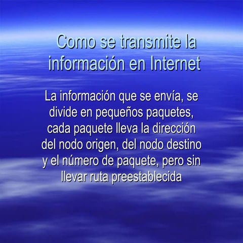 Como se transmite la información en internet | PPT