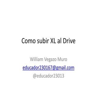 Como subir xl al drive 