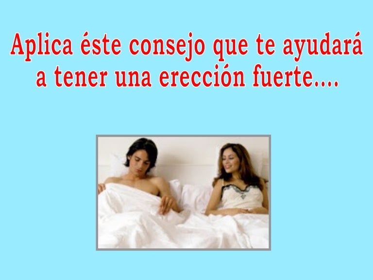 como una erección fuerte