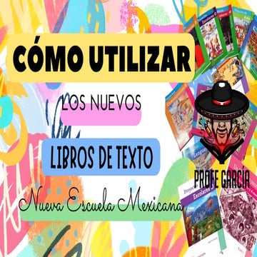 COMO UTILIZAR LOS LIBROS DE TEXTO - PROFE GARCIA MX.pdf