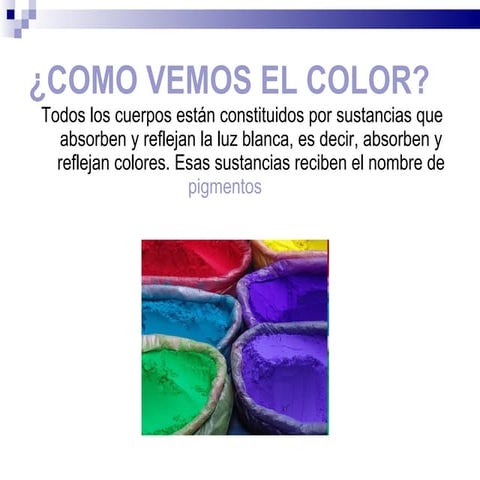 Como vemos el_color