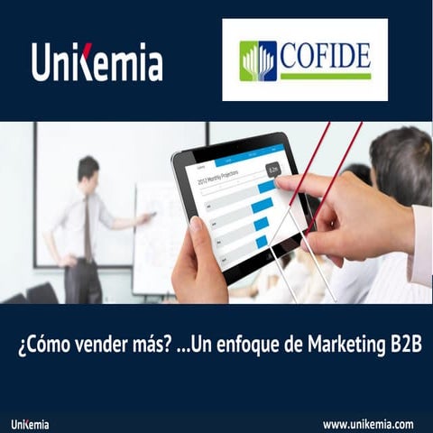 Como vender mas en b2 b unikemia
