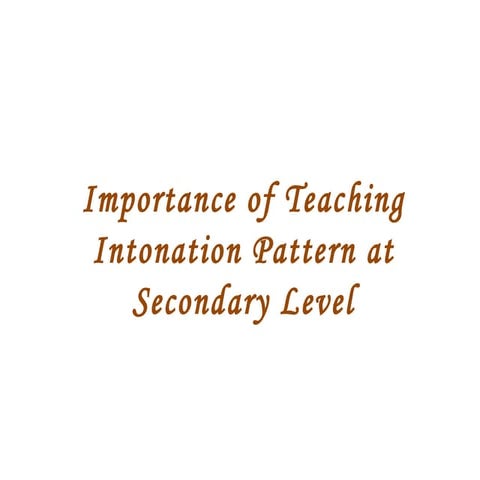 Teaching Intonation Pattern