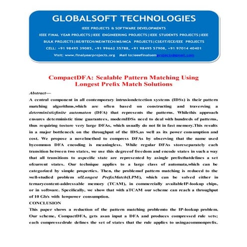 2014 IEEE JAVA NETWORKING PROJECT Compactdfa scalable pattern matching usingl...