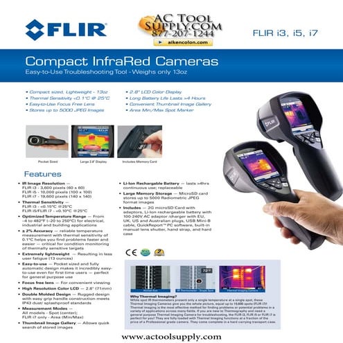 Compact infra red cameras