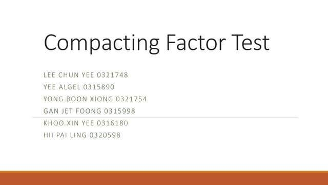 Compacting Factor Test