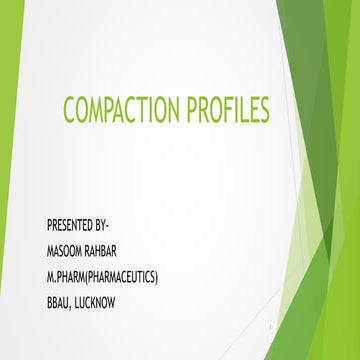 Compaction profile