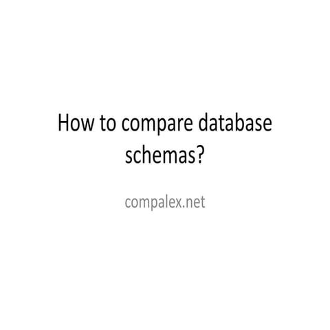 Compare database schemas