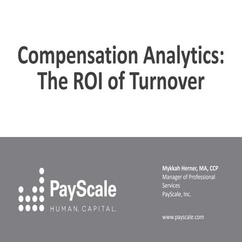Compensation Analytics: The ROI of Turnover
