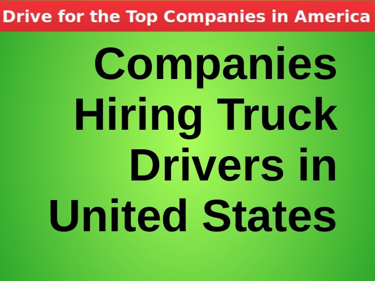 Companies hiring truck drivers