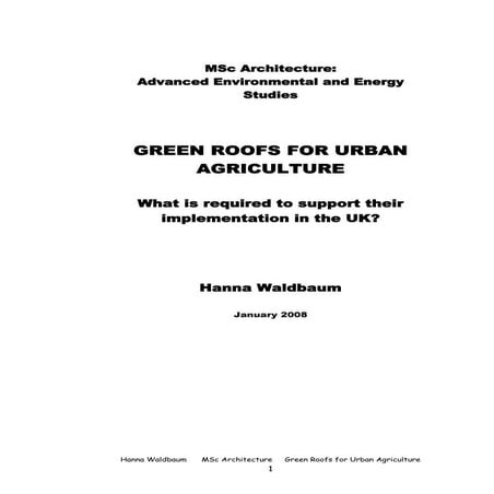 Green Roofs for Urban Agriculture - University of East London | PDF