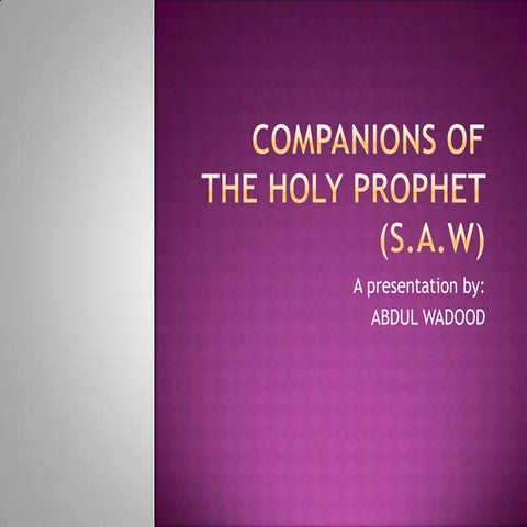 Companions of Holy Prophet (pbuh)