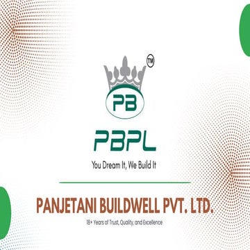 PANJETANI BUILDWELL PRIVATE LIMITED PBPL | PDF