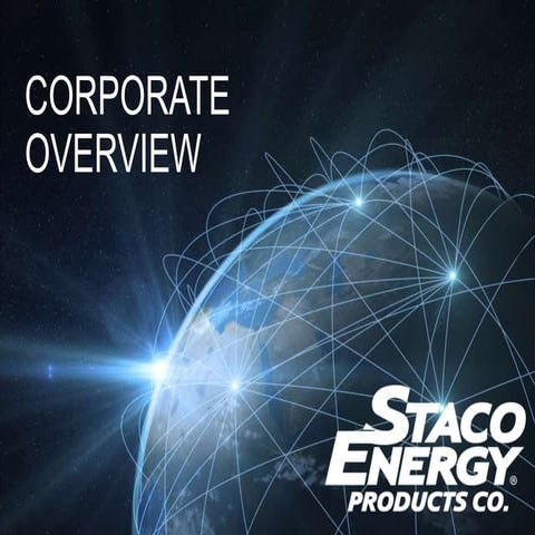 Staco Energy: Corporate Overview
