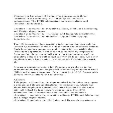 Company A has about 100 employees spread over three locations in t.docx