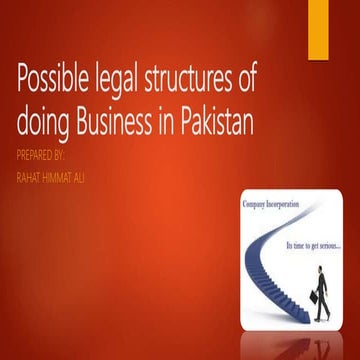 Company incorporation1, Possible legal structures of doing Business in Pakist...